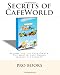 Secrets of CafeWorld: Become the top Café Owner: The Master Café Owner reveals his secrets!