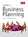 Guide To Business Planning (Economist)