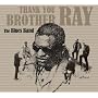 Thank You Brother Ray