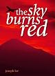 The Sky Burns Red