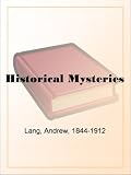 Historical Mysteries