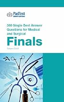 300 Single Best Answer Questions for Medical and Surgical Finals