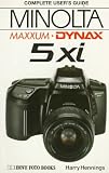 MINOLTA DYNAX/MAXXUM 5XI (Hove User's Guide)