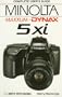 MINOLTA DYNAX/MAXXUM 5XI (Hove User's Guide)