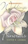 The Pastor's Guide to Weddings & Fune...