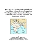 The 2007-2012 Outlook for Horizontal and Parallel Bars, Balance Beams, Trampolines, Wrestling and Other Gymnasium Mats, and Gymnasium and Gymnastic Apparatus and Equipment in India