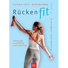 R�cken fit! Schmerzfrei durch den Alltag