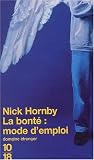 La bont� mode d'emploi