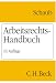 Books : Arbeitsrechts- Handbuch. Systematische Darstellung und Nachschlagewerk für die Praxis.