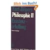 Philosophie: Band 2: Existenzerhellung: Bd. II