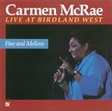Fine & Mellow: Live at Birdland West