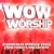 Wow Worship: Red 2004