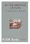 In the Absence of God: The Early Years of an Indian Sect