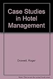 Case studies in hotel management : Gaynor Hotel Co. Ltd