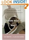 Saving Beauty From the Beast: How to Protect Your Daughter from an Unhealthy Relationship