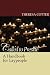  : Called to Preside: A Handbook for Laypeople