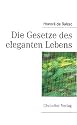 Die Gesetze des eleganten Lebens