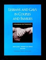 Lesbians and Gays in Couples and Families: A Handbook for Therapists