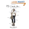 P.S.-- I Made This ...: I See it. I Like it. I Make it: An Inspired Guide to Designer DIY Fashion and Style: I SEE IT. I LIKE IT. MARKE IT