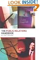 The Public Relations Handbook (Media Practice)