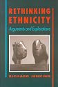 Rethinking Ethnicity: Arguments and Explorations