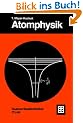 Atomphysik: Eine Einf�hrung (Teubner Studienb�cher Physik)