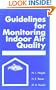 Guidelines For Monitoring Indoor Air Quality