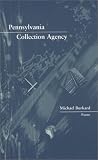 Pennsylvania Collection Agency (New Issues Poetry & Prose)