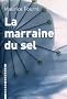 La marraine du sel