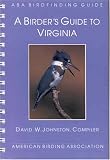 Birder's Guide to Virginia (Aba Birdfinding Guide)