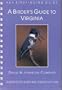 Birder's Guide to Virginia (Aba Birdfinding Guide)