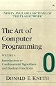 Art of Computer Programming, Volume 4, Fascicle 0, The: Introduction to Combinatorial Algorithms and Boolean Functions