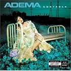 Unstable (Bonus DVD) by  Adema 