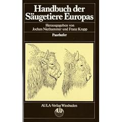 Handbuch der S�ugetiere Europas, 6 Bde. in Tl.-Bdn. u. 1 Supplementbd., Bd.2/2, Paarhufer: Bd. II/2