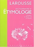 Revue Larousse  / Dictionnaire d'étymologie