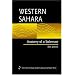 Western Sahara: Anatomy Of A Stalemate (International Peace Academy Occasional Paper Series.)