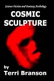 Cosmic Sculpture
