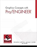 More details of book titled: Graphics Concepts with Pro/ENGINEER