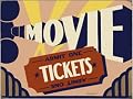 Movie Tickets Movie Tickets