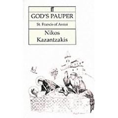 God's Pauper: St Francis of Assisi