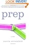 Prep: A Novel