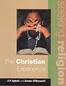 The Christian Experience (Seeking Religion)