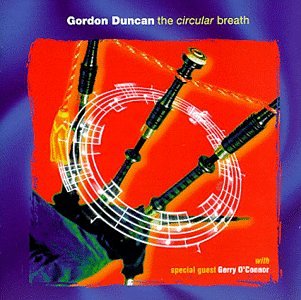 GORDON DUNCAN : CIRCULAR BREAT