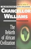 The Rebirth of African Civilization