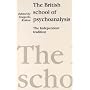 The British School of Psychoanalysis: The Independent Tradition