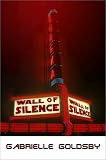 Wall of Silence Wall of Silence