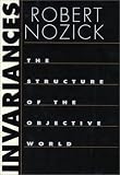 Invariances: The Structure of the Objective World