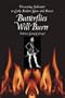 Butterflies Will Burn: Prosecuting Sodomites in Early Modern Spain and Mexico