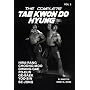 The Complete Tae Kwon Do Hyung: Volume 2