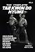 The Complete Tae Kwon Do Hyung, Vol. 2